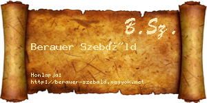 Berauer Szebáld névjegykártya